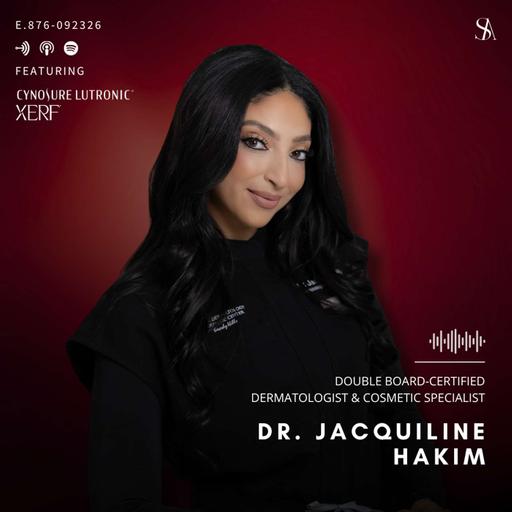 Structural Skin Tightening: Understanding XERF with Dr. Jacquiline Hakim