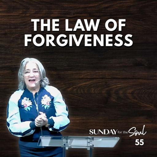The Law of Forgiveness: A Seven-Step Meditation