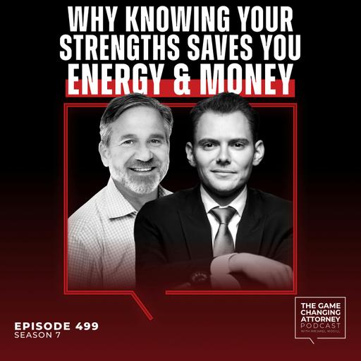 499. Why Knowing Your Strengths Saves You Energy and Money with David Kolbe [Encore Edition]
