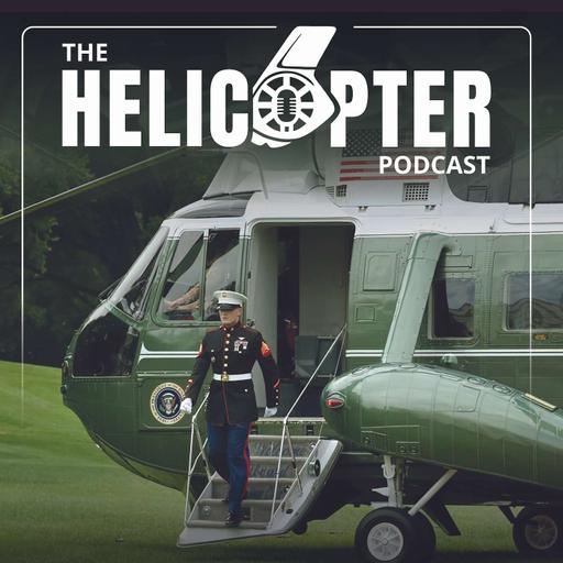 Episode #195: Supporting Presidential Helicopter Missions | Beau Prine