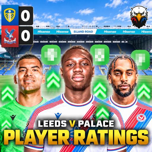 Player Ratings: Leeds 0 - 0 Crystal Palace