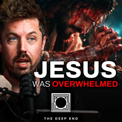 How Jesus Dealt with Overwhelm (breaking points, social pressure, & fear of man) - 122