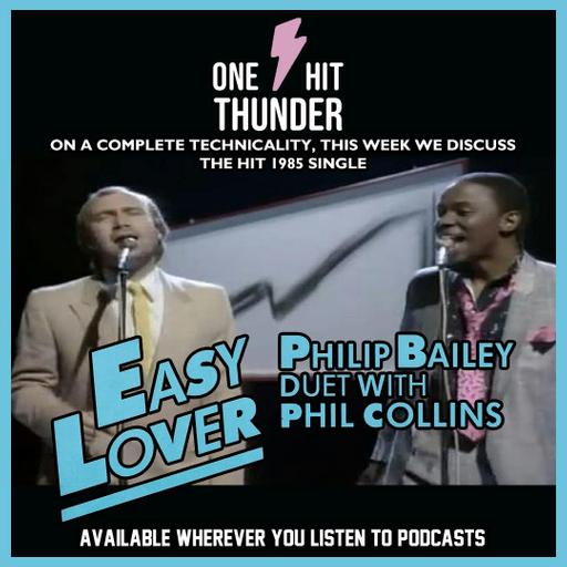 “Easy Lover” by Philip Bailey & Phil Collins