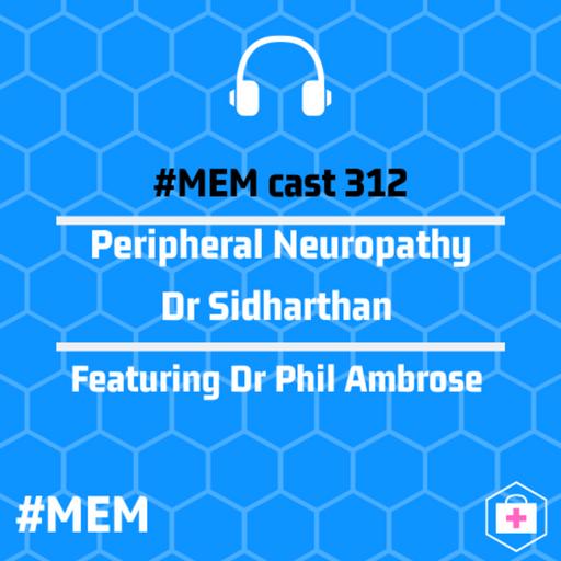 Episode 316: Peripheral Neuropathy