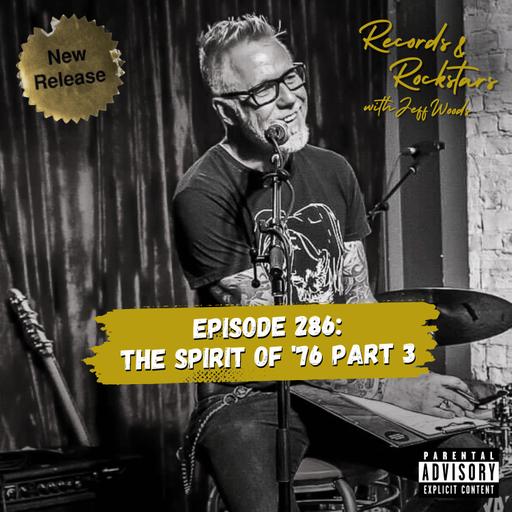 286: The Spirit of '76 Part 3