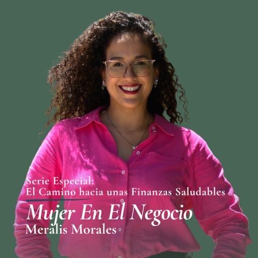 [Serie Especial] Ep. 4: Comenzar a romper el ciclo de vivir de cheque en cheque.