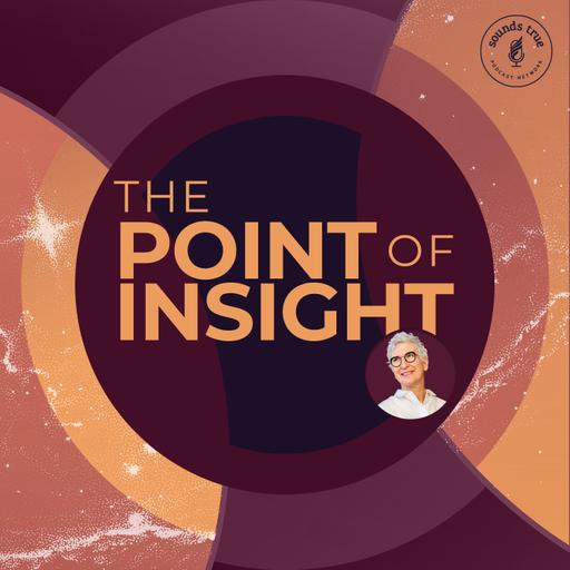 The Point of Insight | Our Medicine Lives in the Wound