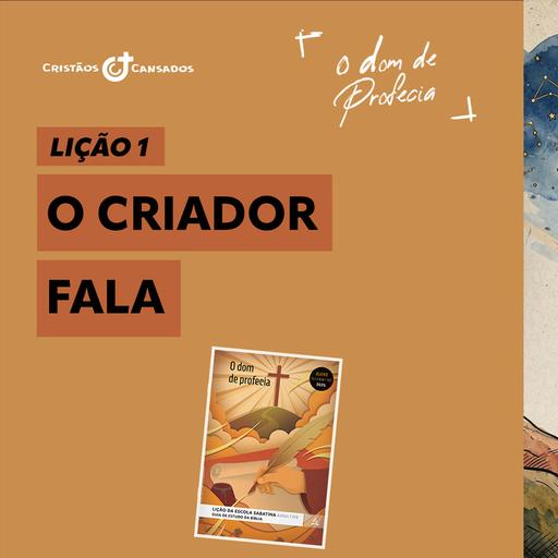 O Criador fala | O Dom de Profecia – L1 | 4Tri26