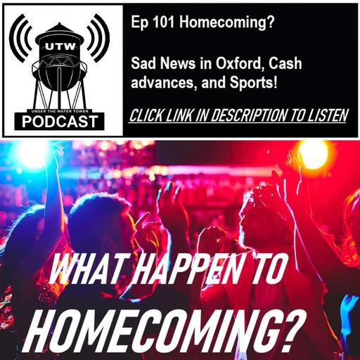 Ep 101 Homecoming?