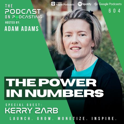 The Power In Numbers - Kerry Zarb [604]