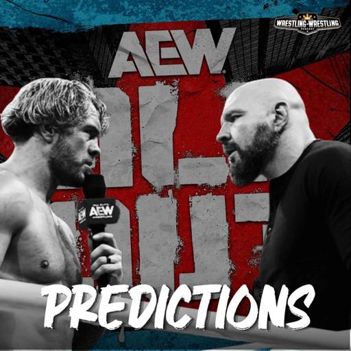Ep. 1155: AEW All Out 2026 Predictions