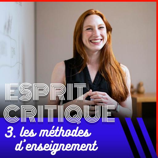 L’esprit critique, ça s’apprend ? 3/4, avec Christophe Adourian — SHOCKING #32