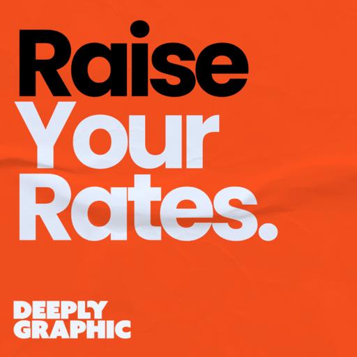 Raise Your Rates