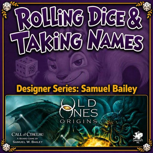 Designer Series: Samuel Bailey - Old Ones: Origins