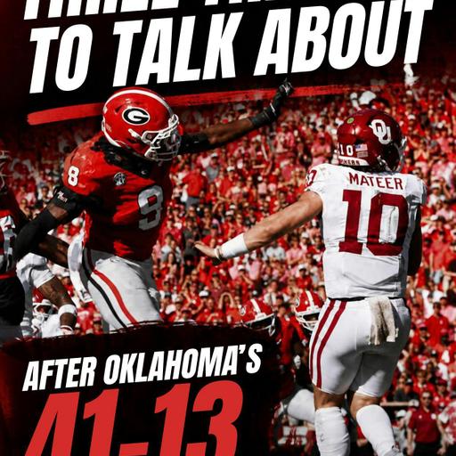Three Things To Talk About After Oklahoma's 41-13 Loss At Georgia