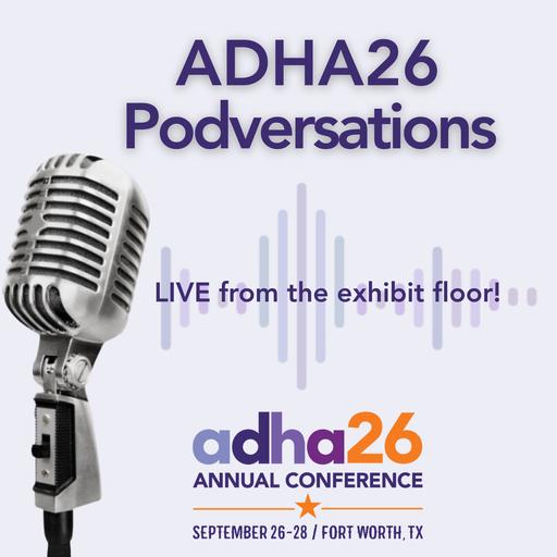 ADHA26 PODversations: Saturday, September 26 (Ep 186)