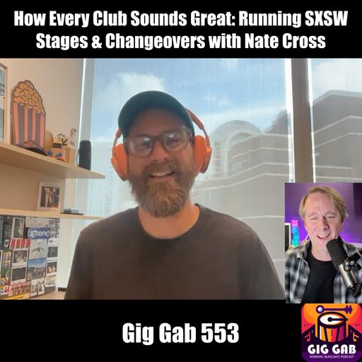 How Every Club Sounds Great: Running SXSW Stages & Changeovers with Nate Cross