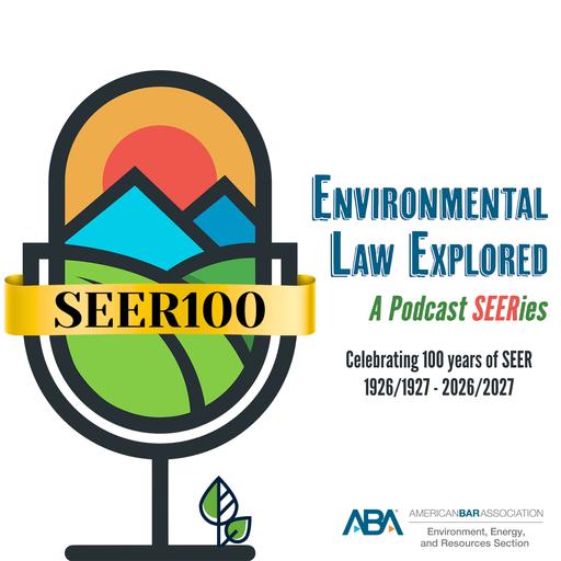 SEER100: 100 Years of Pesticides & Chemicals Law