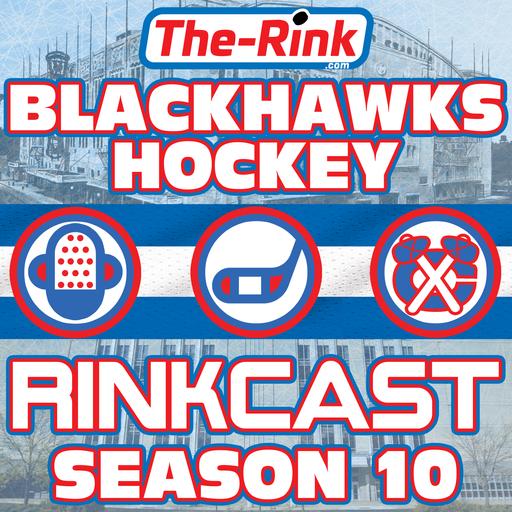 Blackhawks Rinkcast – Season 10 Episode 3