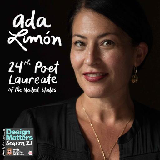Best of Design Matters: Ada Limón