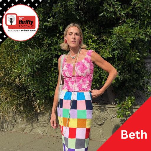 266: What 20 Years of Thrifting Teaches You About Finding Great Vintage, feat. Beth Jones