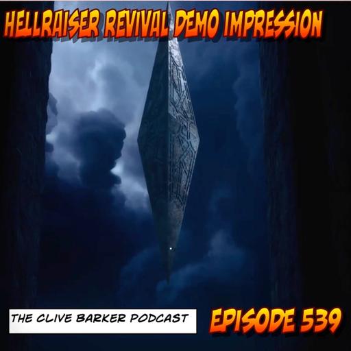 539 : Hellraiser Revival Demo