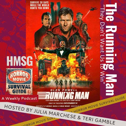 The Running Man - “They Don’t Want Us to Win”