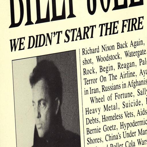 We Didn't Start The Fire – Billy Joel