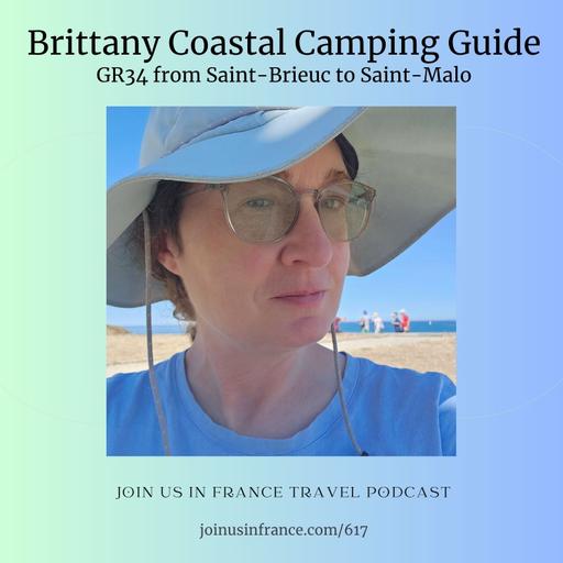 Brittany Coastal Camping Guide: GR34 from Saint-Brieuc to Saint-Malo, Episode 617