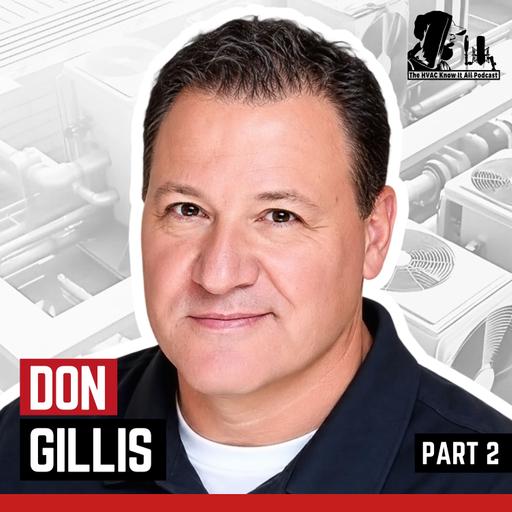 Is New HVAC Technology Making Technicians Better or Too Dependent? with Don Gillis Part 2