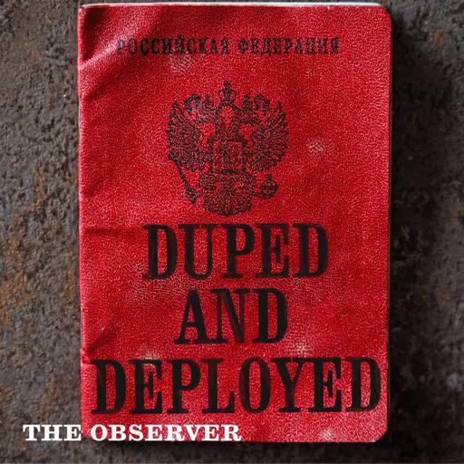 Duped and deployed: the Kenyans fighting for Russia