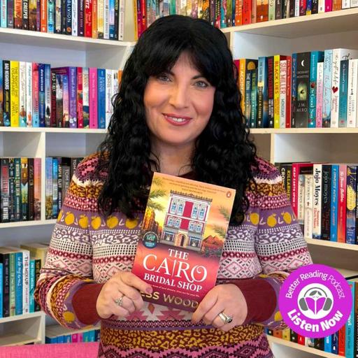 Stories Behind the Story: Tess Woods on The Cairo Bridal Shop and Finding Her Way Back to Writing