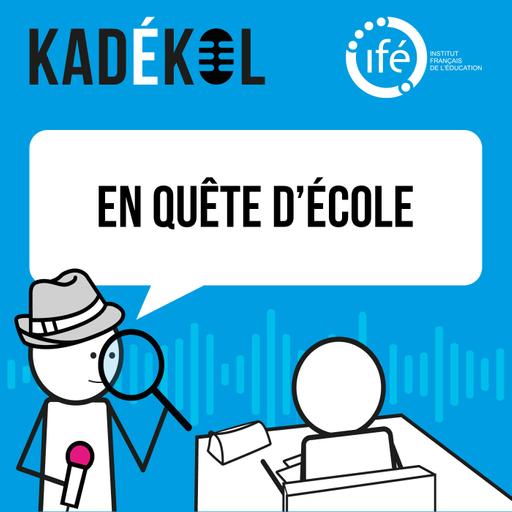 EN QUÊTE D'ÉCOLE : # 45 Aménager les temps de l'enfant, quels sens du rythme ?