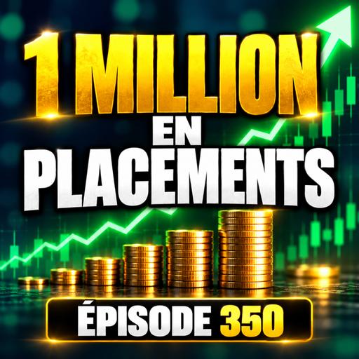350 - Comment Devenir Millionnaire avec la Bourse