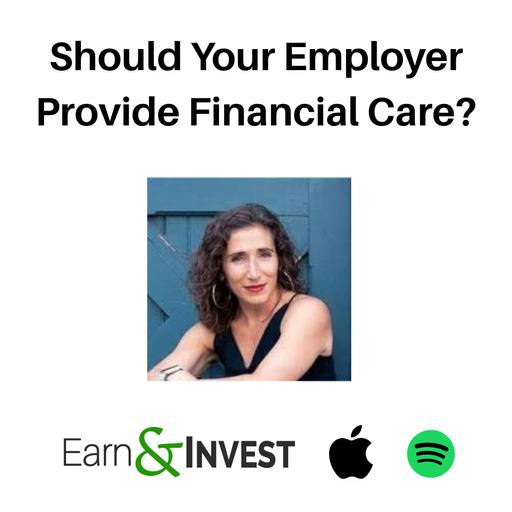 772. Should Your Employer Provide Financial Care? w/ Kristy Talorico