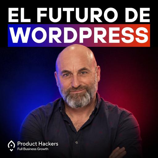 La revolución IA en WordPress y el Open Source – con José Ramón Padrón de Automattic