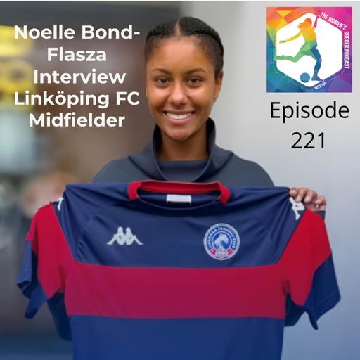 Noelle Bond-Flasza: From Cal Captain to Playing All But 3 Minutes in Her Rookie Season with Linköping FC