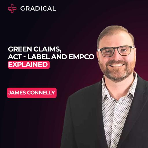 EmpCo, Green-Claims and the ACT Label with James Connelly of My Green Lab