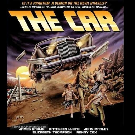 Episode 174: Horror 101 - Episode 174: The Car (1977)