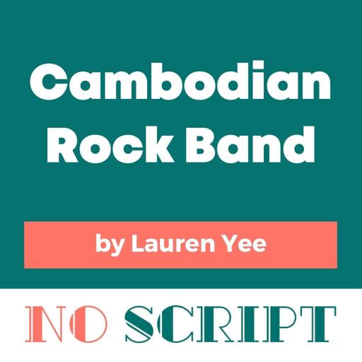 "Cambodian Rock Band" by Lauren Yee | S17.E05