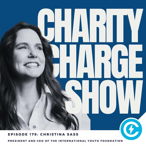 Building Nonprofits That Survive Funding Shocks: Christina Sass, President & CEO, International Youth Foundation (IYF)
