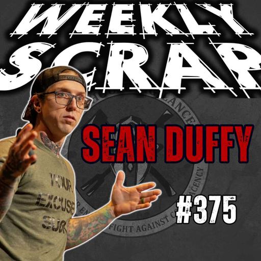Weekly Scrap #375 – Sean Duffy: Training, Search and Mindset!