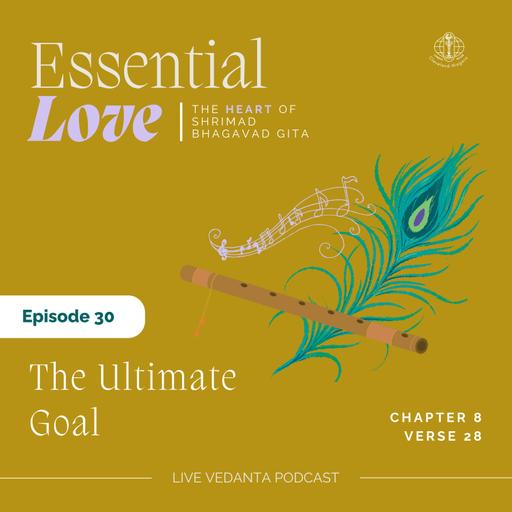 🎯 The Ultimate Goal | Essential Verse 30