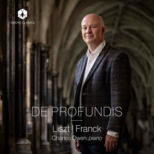 Charles Owen: can you hear God in Franz Liszt’s music?