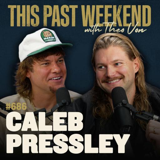 #686 - Caleb Pressley