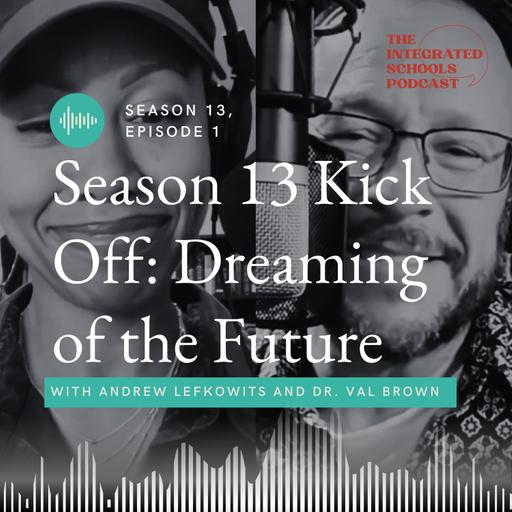 Season 13 Kick Off: Dreaming of the Future