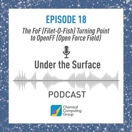 The FoF (Filet-O-Fish) Turning Point to OpenFF (Open Force Field)