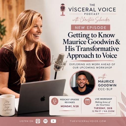 Getting to Know Maurice Goodwin & His Transformative Approach to Voice