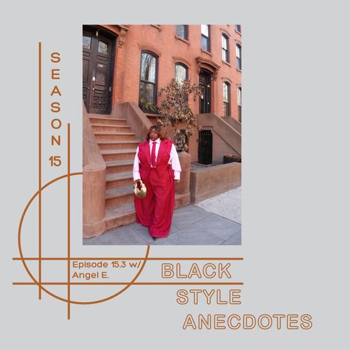Finding Confidence Through Style, Nigerian Fashion, Taking Up Space, and More w/ Angel Edme