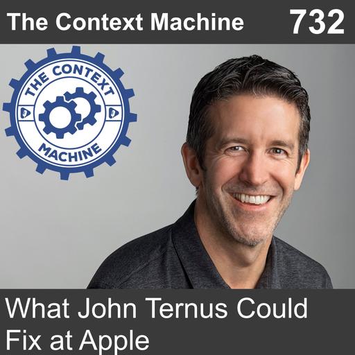 What John Ternus Could Fix at Apple